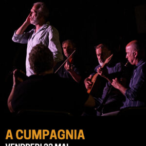 A Cumpagnia - Pigna 22/05/2026