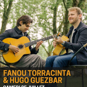 Fanou Torracinta & Hugo Guezbar - Pigna 25/07/2026